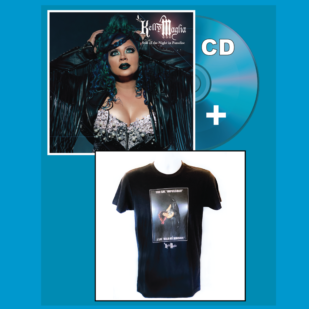 Still of the Night in Paradise CD + Hold My Whiskey Men's T-shirt Bundle